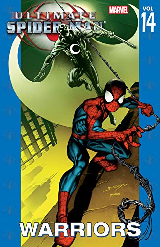 ULTIMATE SPIDER-MAN TP VOL 14 WARRIORS | L.A. Mood Comics and Games