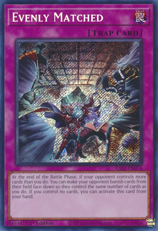 Evenly Matched [RA01-EN074] Secret Rare | L.A. Mood Comics and Games