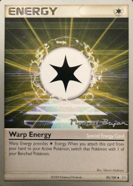 Warp Energy (95/100) (Happy Luck - Mychael Bryan) [World Championships 2010] | L.A. Mood Comics and Games