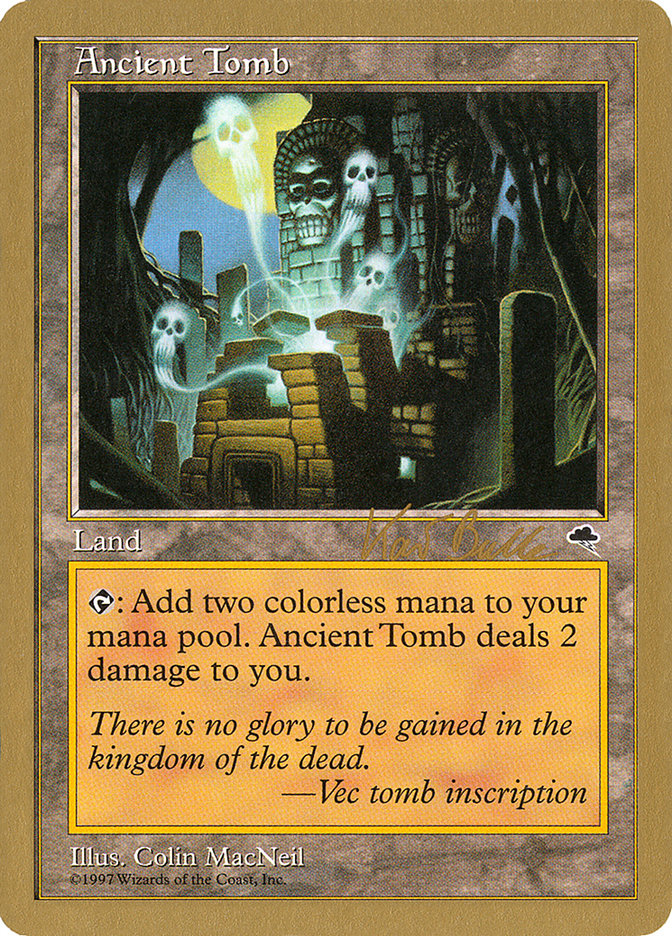 Ancient Tomb (Kai Budde) [World Championship Decks 1999] | L.A. Mood Comics and Games