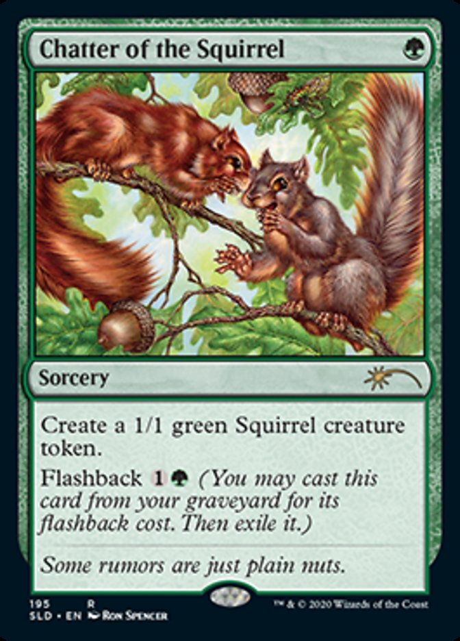 Chatter of the Squirrel [Secret Lair Drop Series] | L.A. Mood Comics and Games