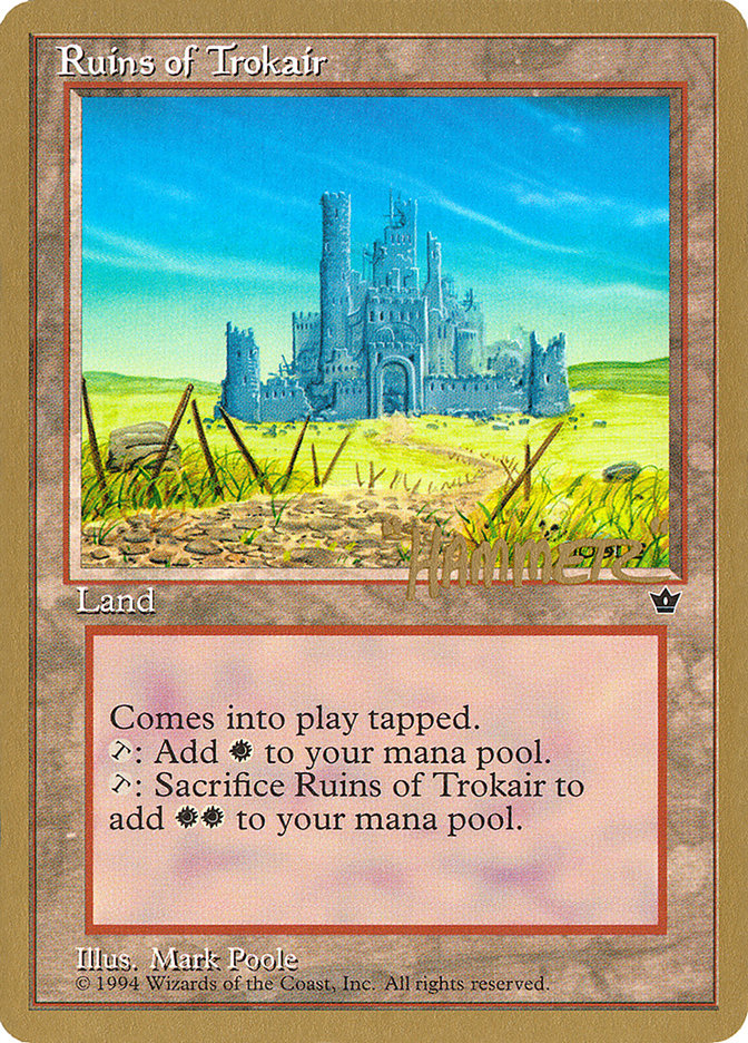 Ruins of Trokair (Shawn "Hammer" Regnier) [Pro Tour Collector Set] | L.A. Mood Comics and Games