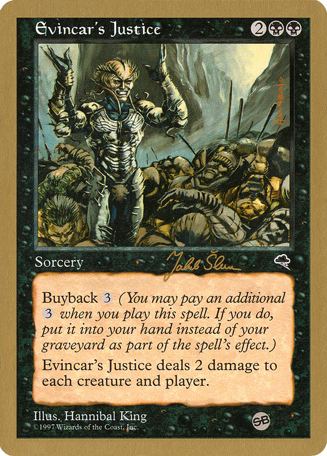 Evincar's Justice (Jakub Slemr) (SB) [World Championship Decks 1999] | L.A. Mood Comics and Games