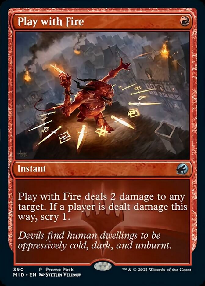 Play with Fire (Promo Pack) [Innistrad: Midnight Hunt Promos] | L.A. Mood Comics and Games