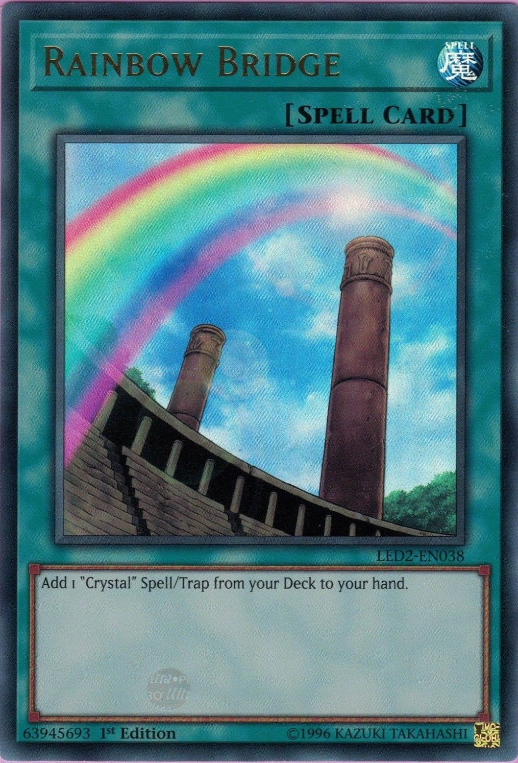 Rainbow Bridge [LED2-EN038] Ultra Rare | L.A. Mood Comics and Games