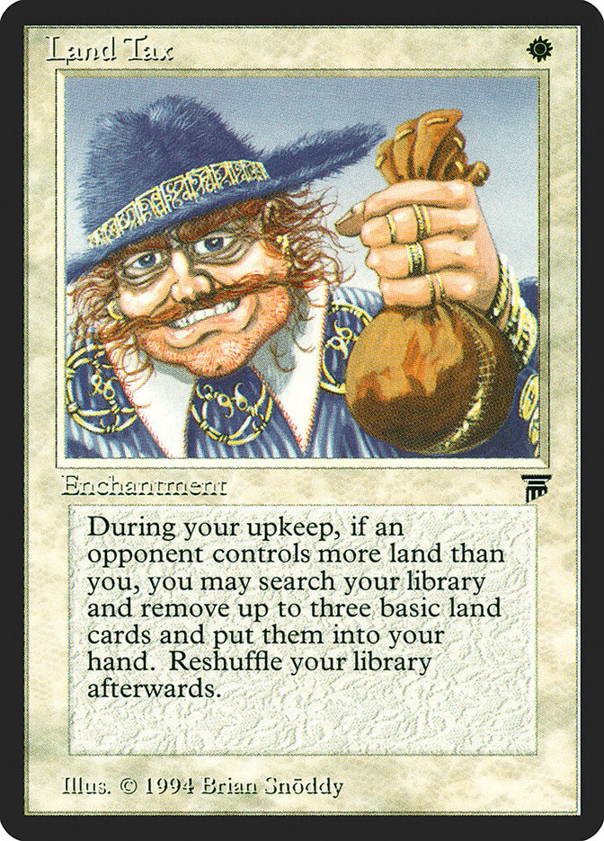 Land Tax [Legends] | L.A. Mood Comics and Games