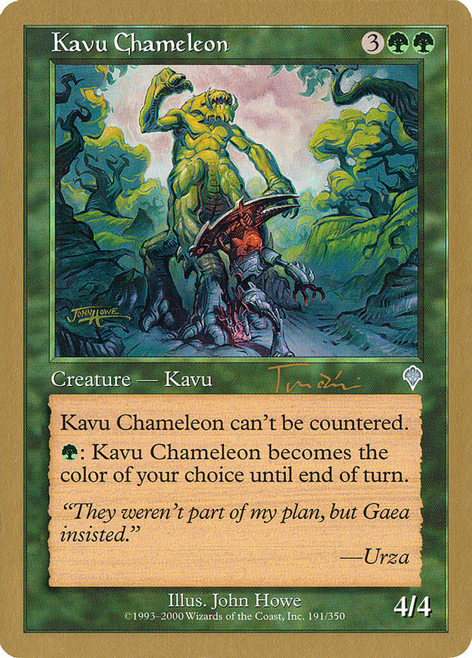 Kavu Chameleon (Jan Tomcani) [World Championship Decks 2001] | L.A. Mood Comics and Games