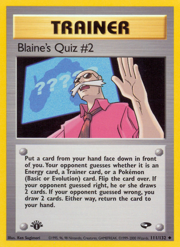 Blaine's Quiz #2 (111/132) [Gym Challenge 1st Edition] | L.A. Mood Comics and Games