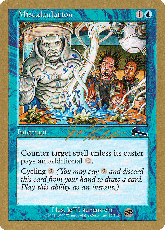 Miscalculation (Jon Finkel) (SB) [World Championship Decks 2000] | L.A. Mood Comics and Games