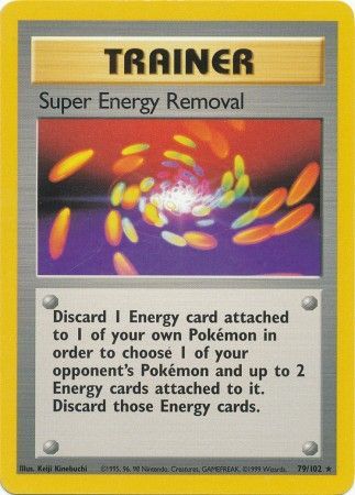 Super Energy Removal (79/102) [Base Set Unlimited] | L.A. Mood Comics and Games