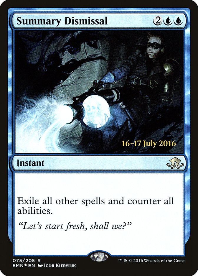 Summary Dismissal [Eldritch Moon Prerelease Promos] | L.A. Mood Comics and Games