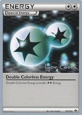 Double Colorless Energy (92/99) (Pesadelo Prism - Igor Costa) [World Championships 2012] | L.A. Mood Comics and Games