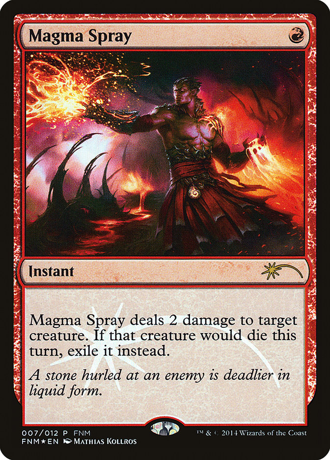 Magma Spray [Friday Night Magic 2014] | L.A. Mood Comics and Games