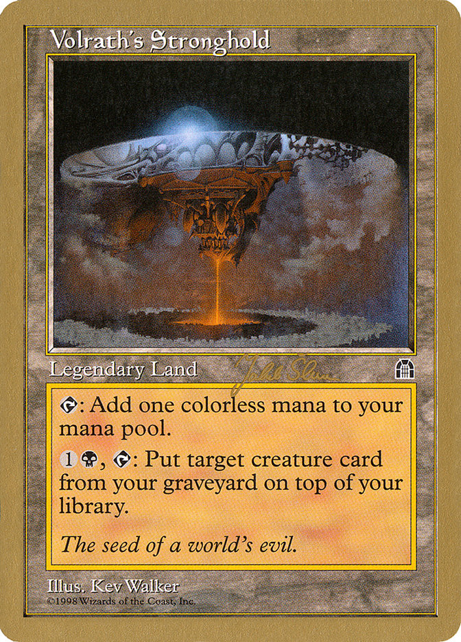 Volrath's Stronghold (Jakub Slemr) [World Championship Decks 1999] | L.A. Mood Comics and Games