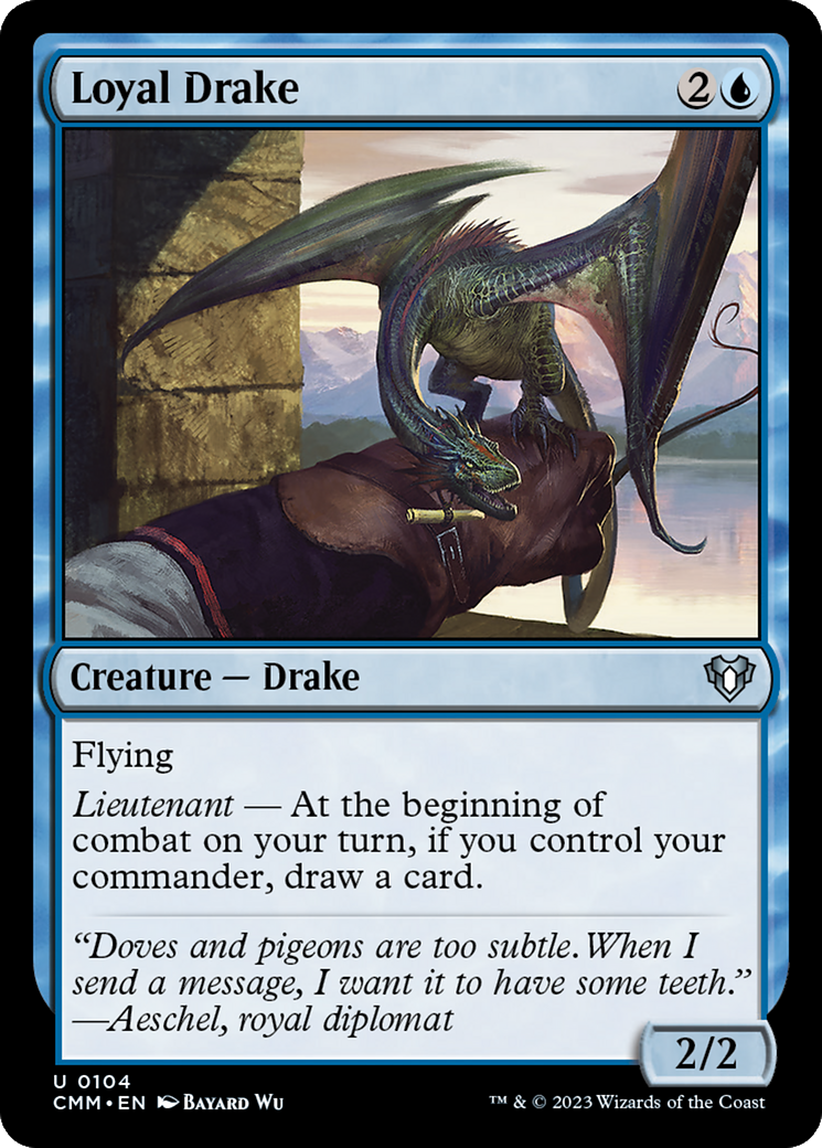 Loyal Drake [Commander Masters] | L.A. Mood Comics and Games