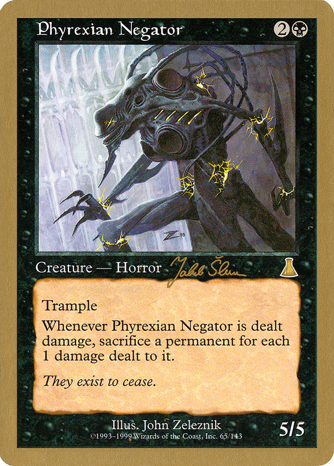 Phyrexian Negator (Jakub Slemr) [World Championship Decks 1999] | L.A. Mood Comics and Games