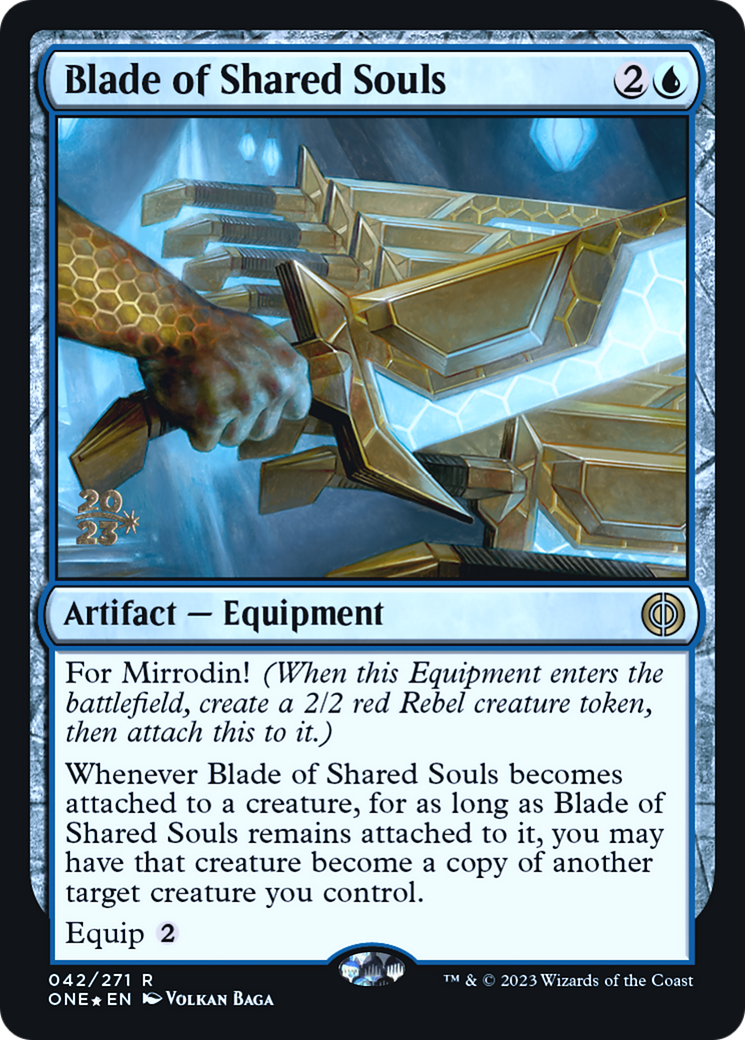 Blade of Shared Souls [Phyrexia: All Will Be One Prerelease Promos] | L.A. Mood Comics and Games