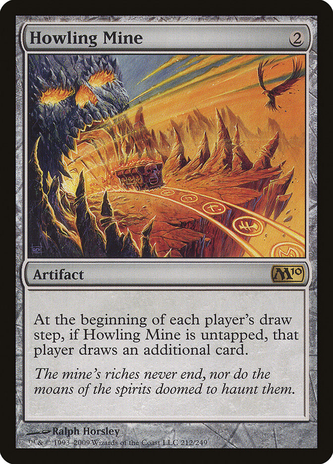Howling Mine [Magic 2010] | L.A. Mood Comics and Games