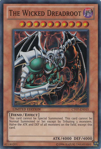 The Wicked Dreadroot [CT07-EN015] Super Rare | L.A. Mood Comics and Games