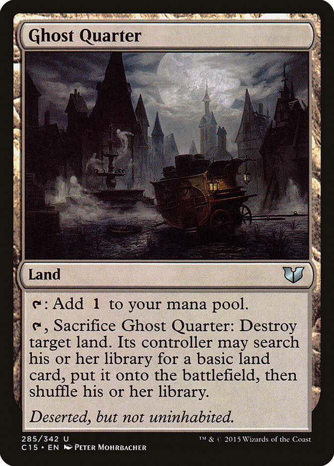 Ghost Quarter [Commander 2015] | L.A. Mood Comics and Games