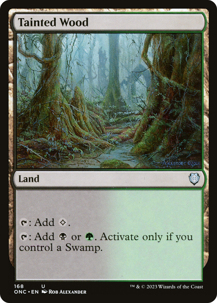 Tainted Wood [Phyrexia: All Will Be One Commander] | L.A. Mood Comics and Games