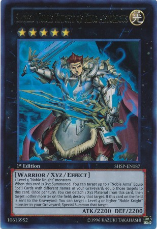 Sacred Noble Knight of King Artorigus [SHSP-EN087] Ultra Rare | L.A. Mood Comics and Games