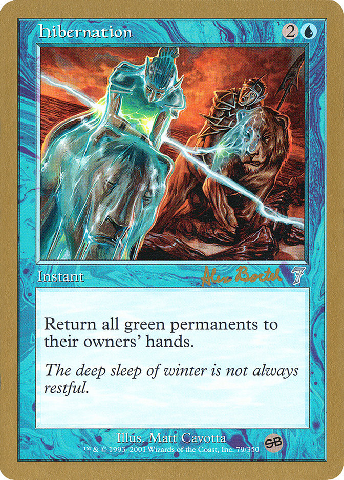 Hibernation (Alex Borteh) (SB) [World Championship Decks 2001] | L.A. Mood Comics and Games