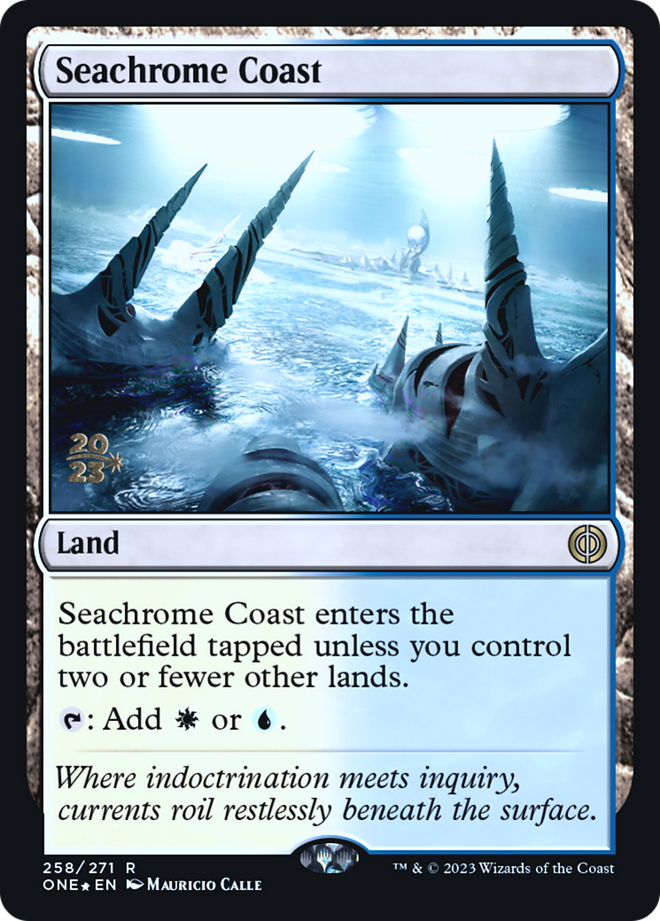 Seachrome Coast [Phyrexia: All Will Be One Prerelease Promos] | L.A. Mood Comics and Games