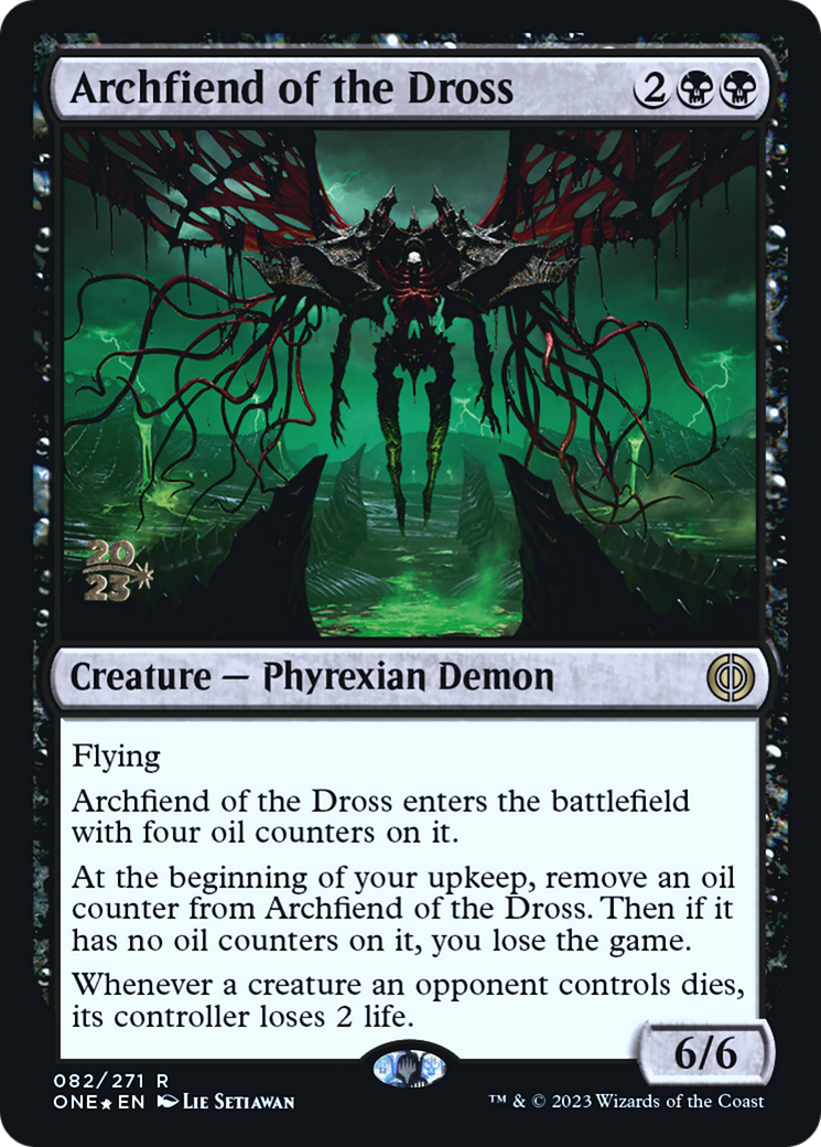 Archfiend of the Dross [Phyrexia: All Will Be One Prerelease Promos] | L.A. Mood Comics and Games
