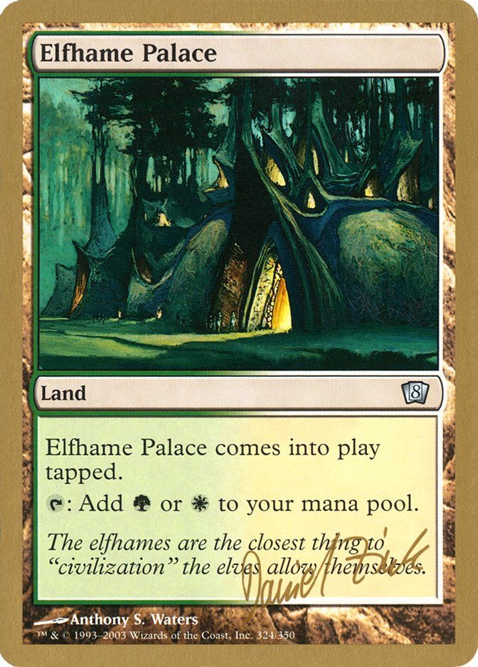 Elfhame Palace (Daniel Zink) [World Championship Decks 2003] | L.A. Mood Comics and Games