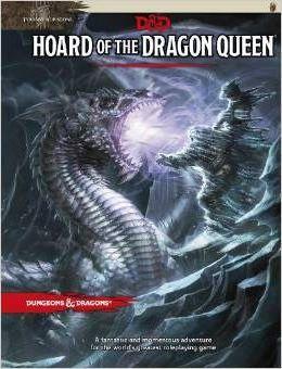 Tyranny of Dragons: Hoard of the Dragon Queen Adventure (D&D Adventure) | L.A. Mood Comics and Games