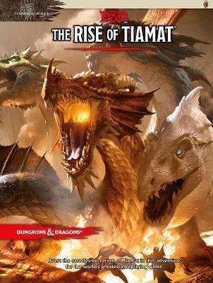 Dungeons & Dragons: Tyranny of Dragons the Rise of Tiamat (D&D Adventure) | L.A. Mood Comics and Games