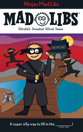 Ninjas Mad Libs | L.A. Mood Comics and Games