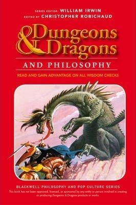 Dungeons and Dragons and Philosophy : Read and Gain Advantage on All Wisdom Checks | L.A. Mood Comics and Games