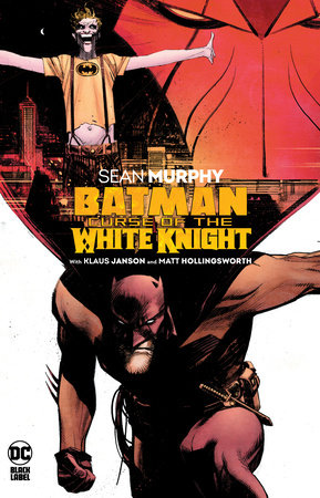 Batman: Curse of the White Knight | L.A. Mood Comics and Games