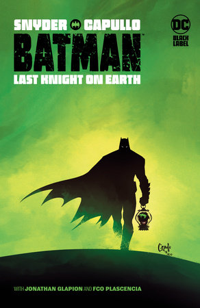 Batman: Last Knight On Earth | L.A. Mood Comics and Games