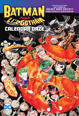 Batman: Li'l Gotham: Calendar Daze | L.A. Mood Comics and Games