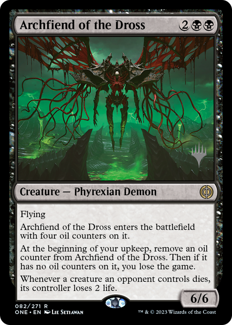 Archfiend of the Dross (Promo Pack) [Phyrexia: All Will Be One Promos] | L.A. Mood Comics and Games