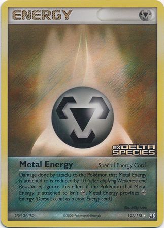 Metal Energy (107/113) (Stamped) [EX: Delta Species] | L.A. Mood Comics and Games