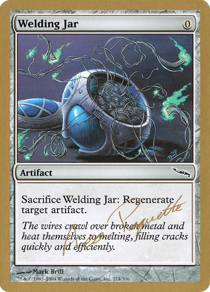Welding Jar (Aeo Paquette) [World Championship Decks 2004] | L.A. Mood Comics and Games