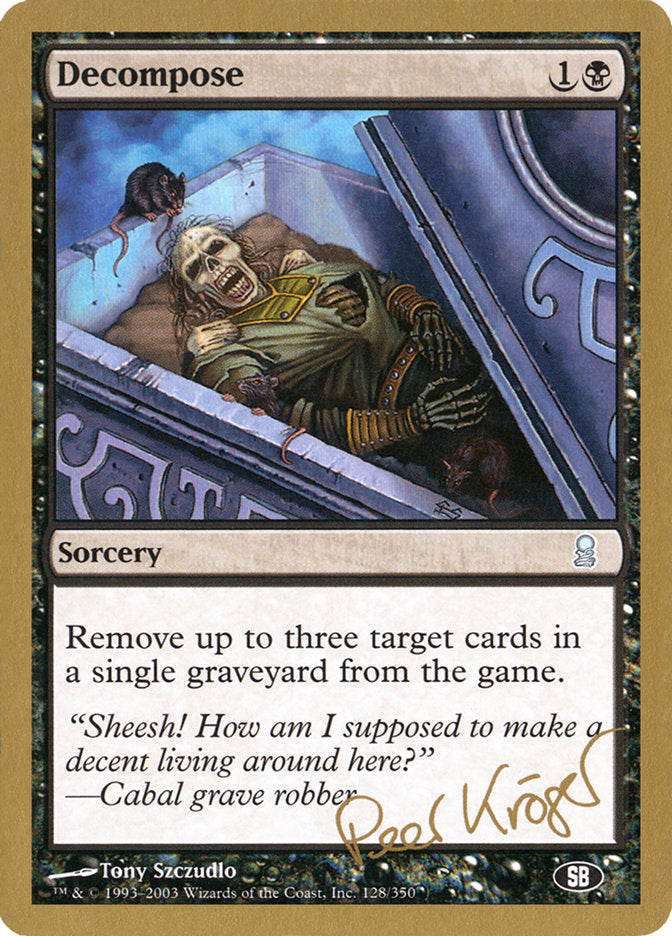 Decompose (Peer Kroger) (SB) [World Championship Decks 2003] | L.A. Mood Comics and Games