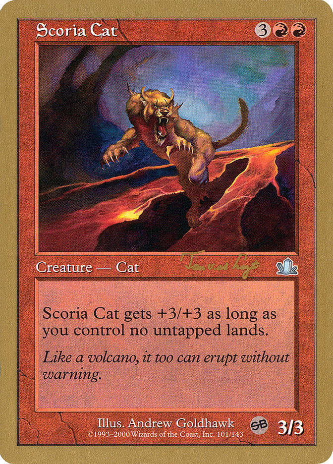 Scoria Cat (Tom van de Logt) (SB) [World Championship Decks 2001] | L.A. Mood Comics and Games