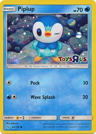 Piplup (32/156) (Toys R Us Promo) [Sun & Moon: Ultra Prism] | L.A. Mood Comics and Games