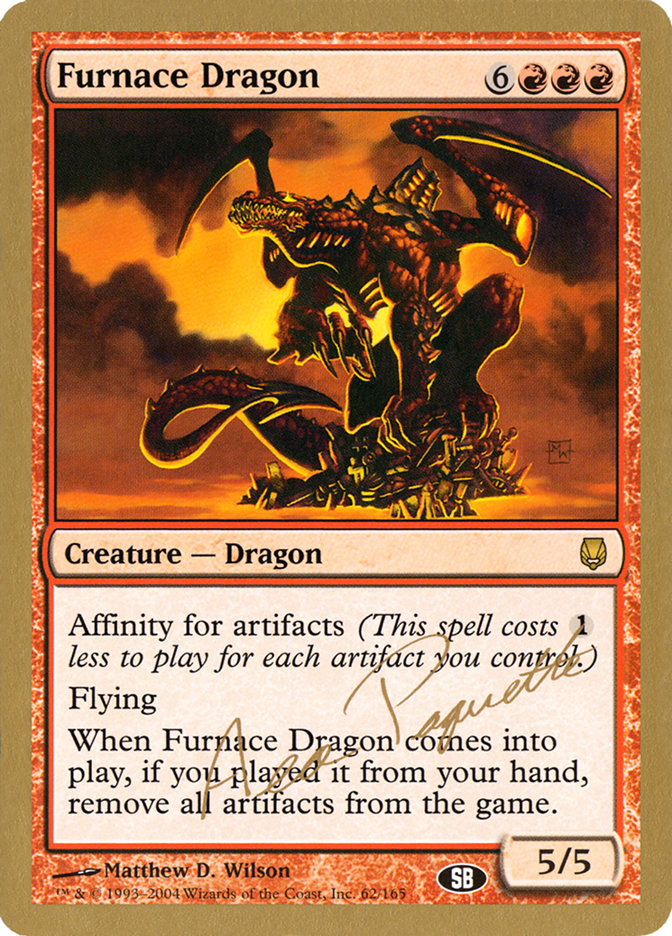 Furnace Dragon (Aeo Paquette) (SB) [World Championship Decks 2004] | L.A. Mood Comics and Games