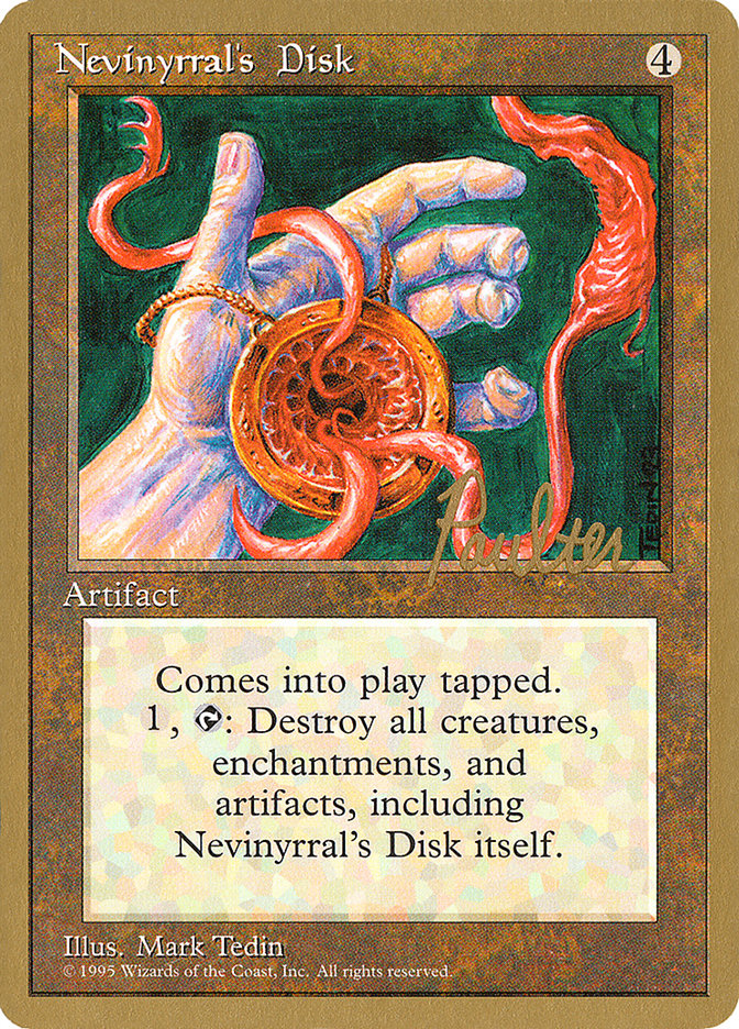 Nevinyrral's Disk (Preston Poulter) [Pro Tour Collector Set] | L.A. Mood Comics and Games