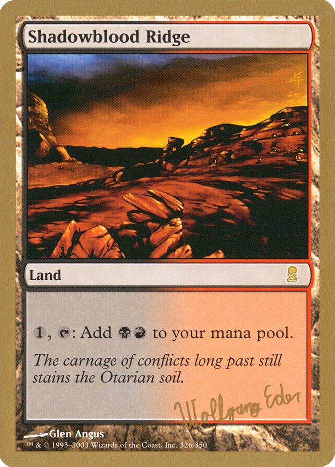 Shadowblood Ridge (Wolfgang Eder) [World Championship Decks 2003] | L.A. Mood Comics and Games