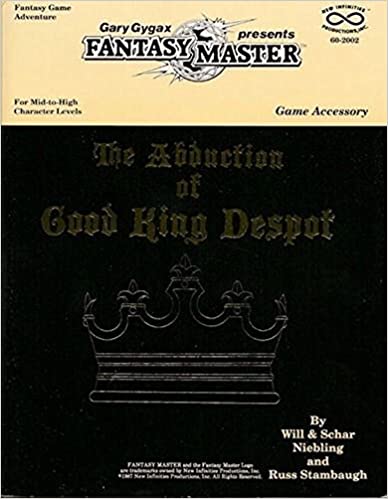 The Abduction of Good King Despot (Gary Gygax's Fantasy Master Game Accessory) | L.A. Mood Comics and Games