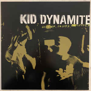 Kid Dynamite - Shorter, Faster, Louder (Vinyl) | L.A. Mood Comics and Games