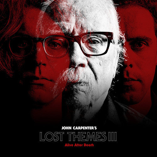 John Carpenter - Lost Theme's III: Alive After Death (Vinyl) | L.A. Mood Comics and Games