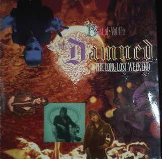 The Damned - Best of Vol. 1 1/2 The Long Lost Weekend (VINYL LP USED) | L.A. Mood Comics and Games